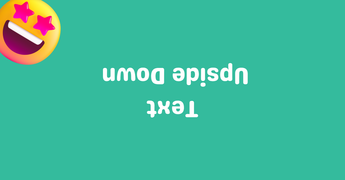Upside Down Text Generator Featured Image
